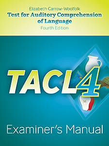 TACL-4: Examiner's Manual